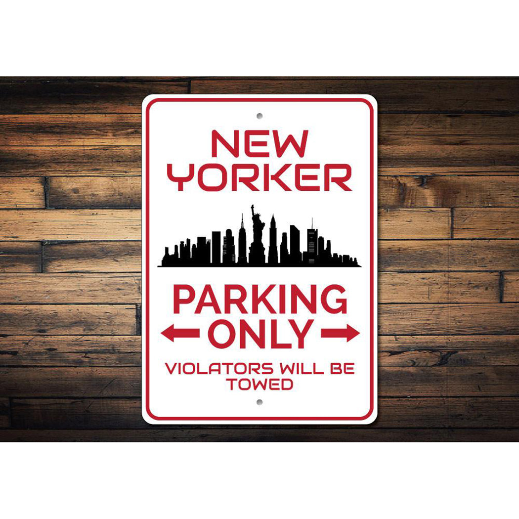 New Yorker Parking Sign