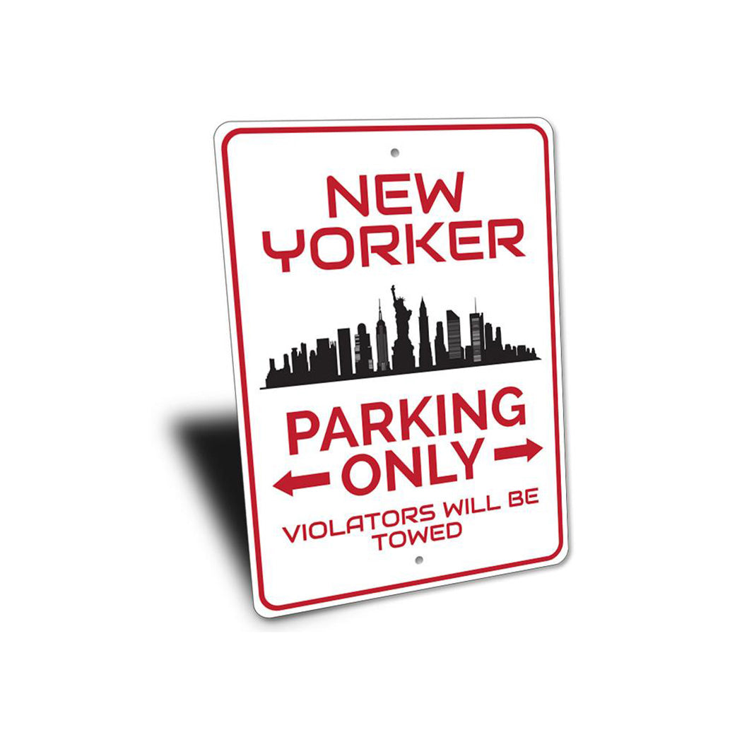 New Yorker Parking Sign