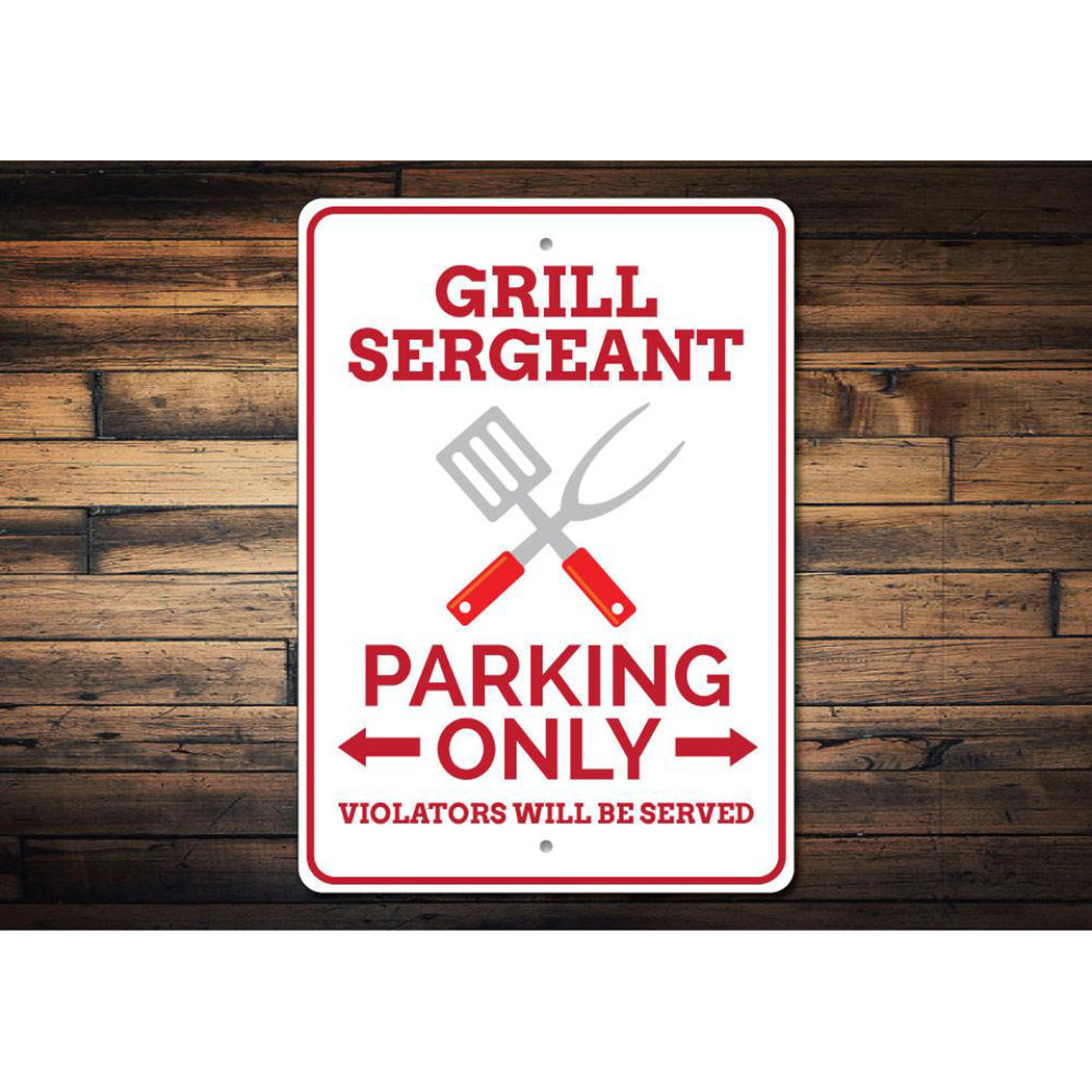 Grill Sergeant Parking Sign