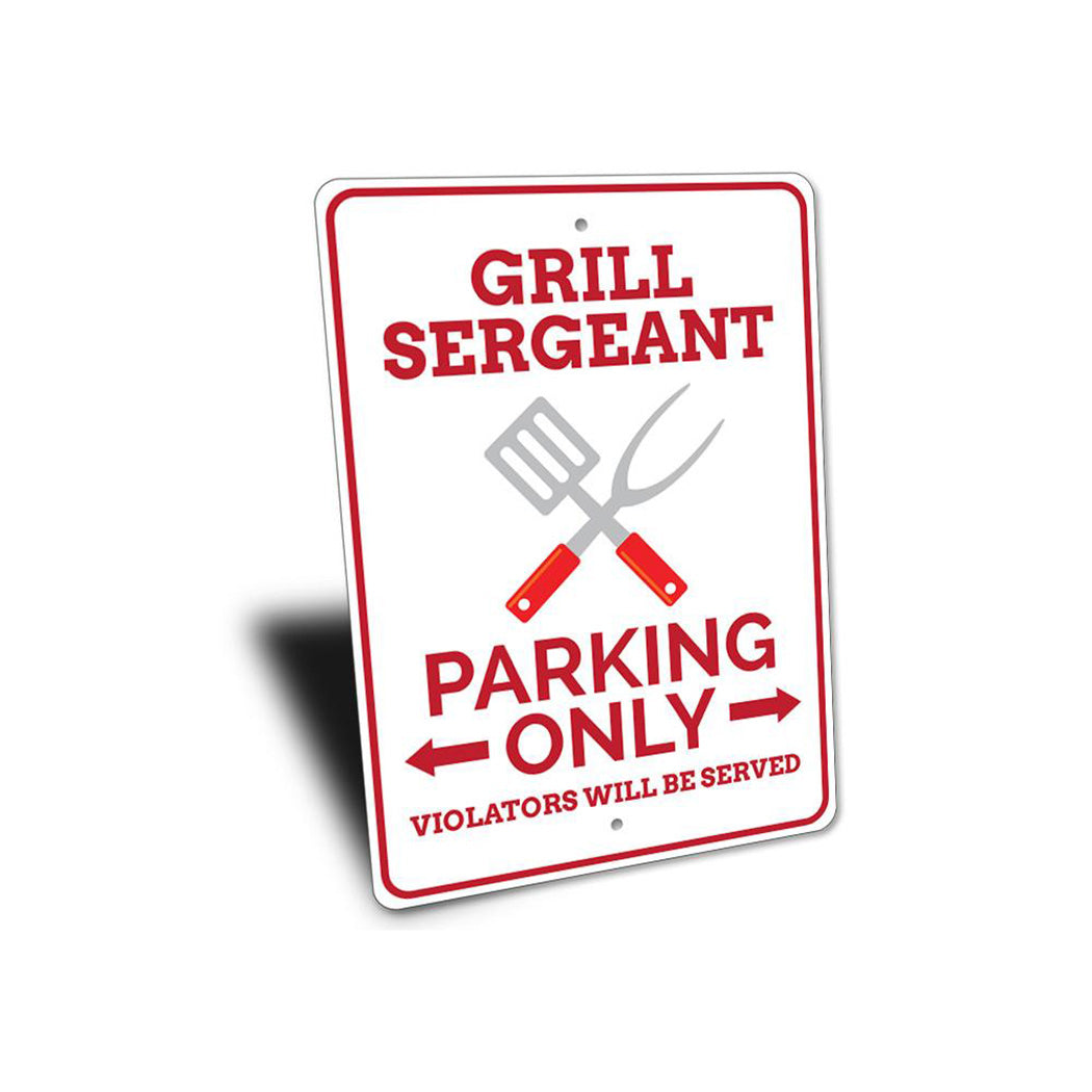 Grill Sergeant Parking Sign