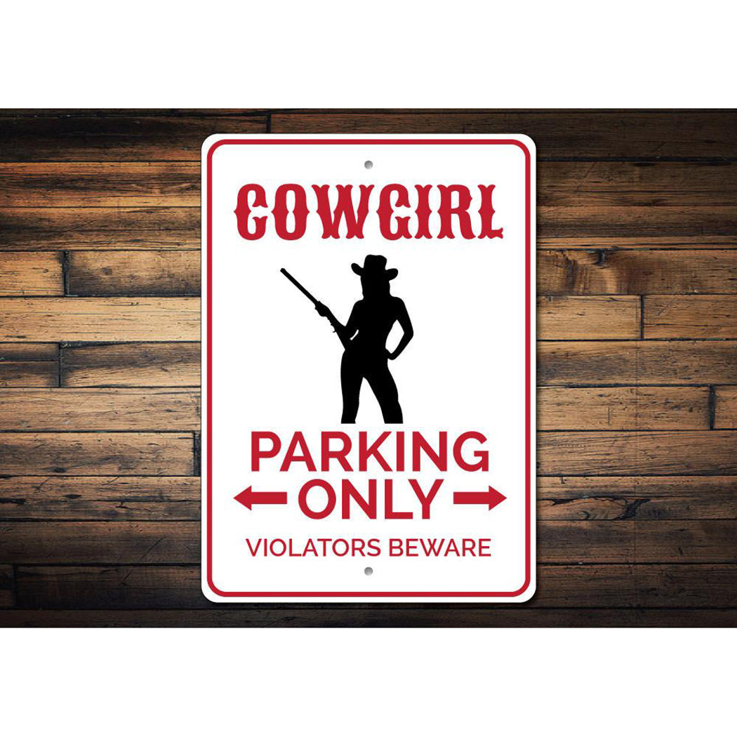 Cowgirl Parking Sign