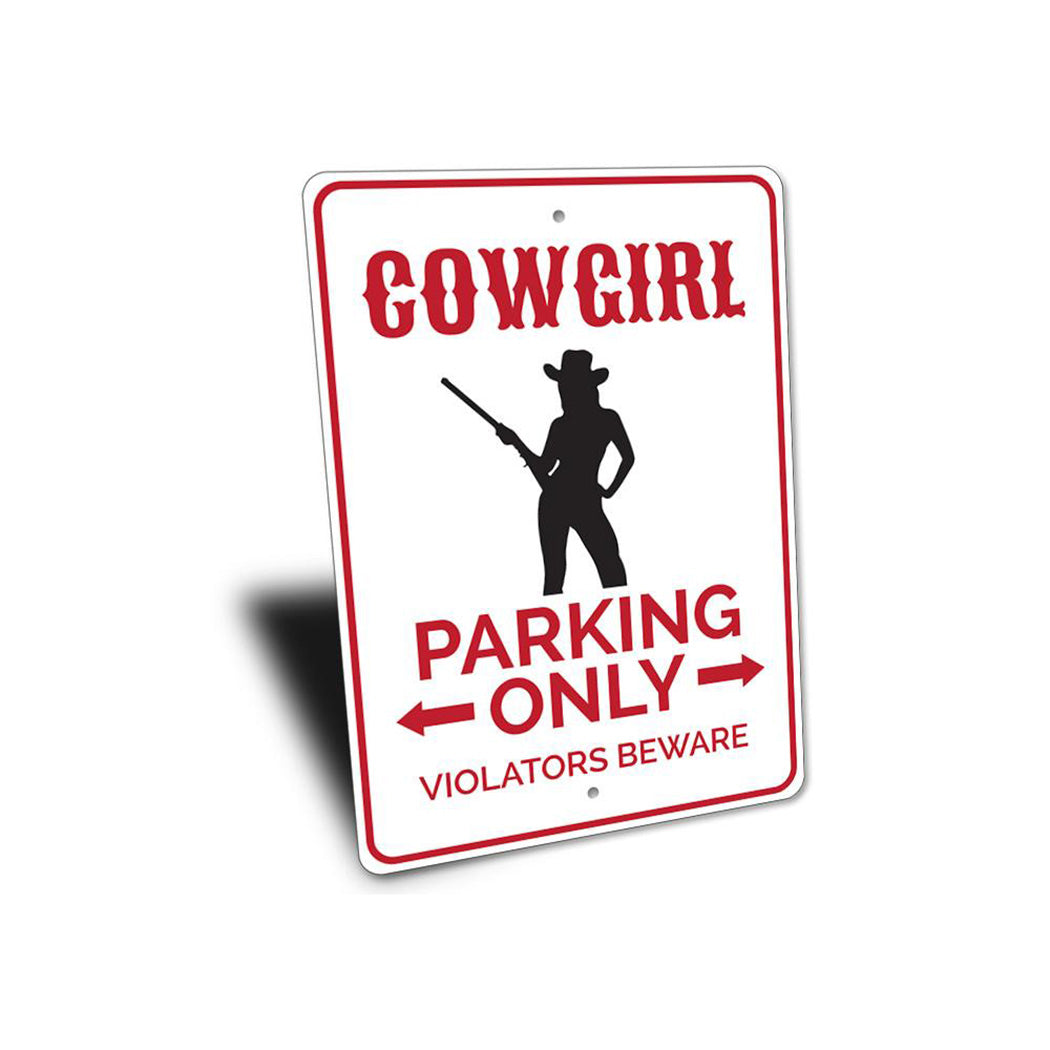 Cowgirl Parking Sign