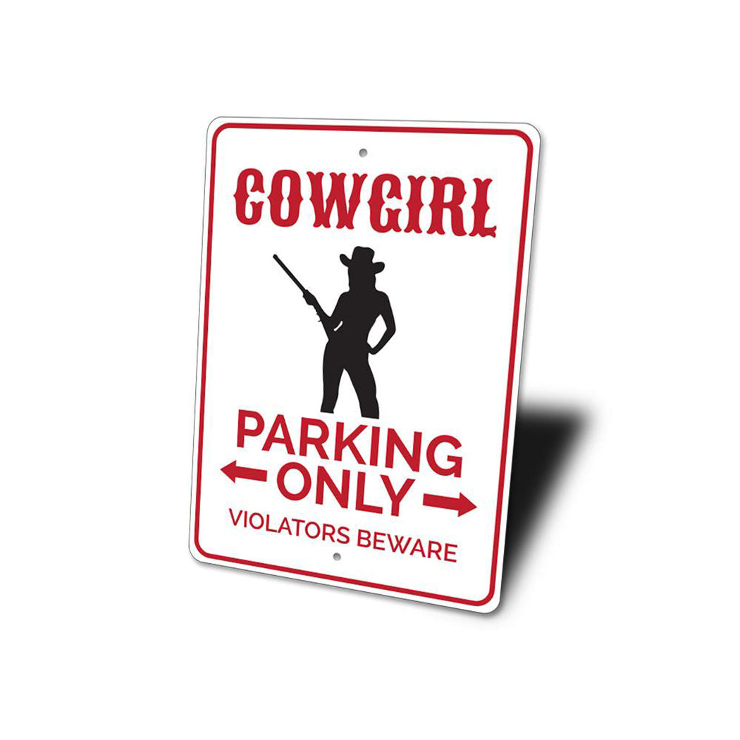 Cowgirl Parking Sign