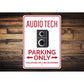 Audio Tech Parking Sign