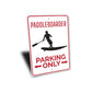 Paddleboarder Parking Sign