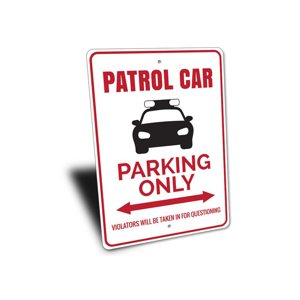 Patrol Car Parking Sign