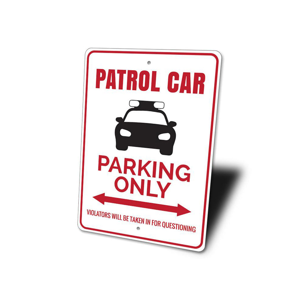 Patrol Car Parking Sign