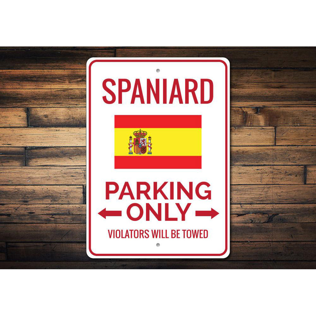Spaniard Parking Sign