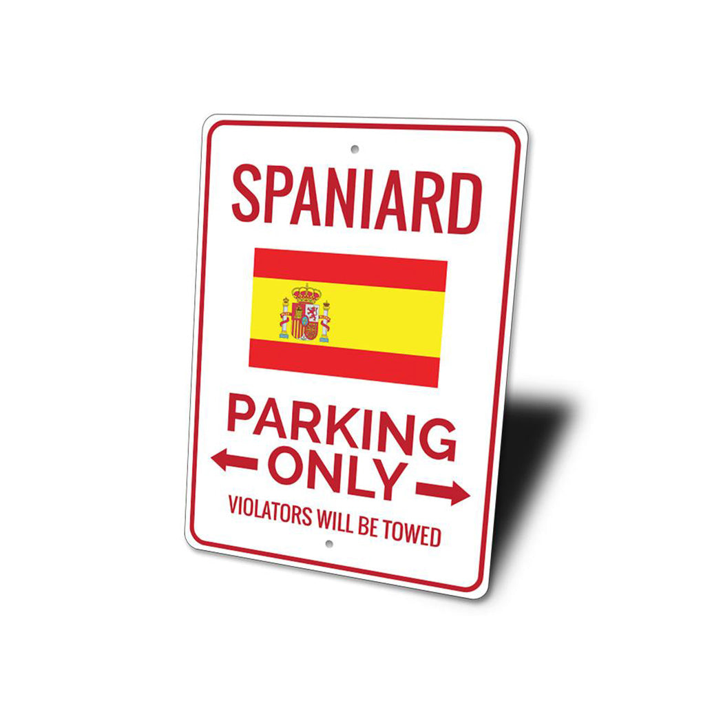 Spaniard Parking Sign