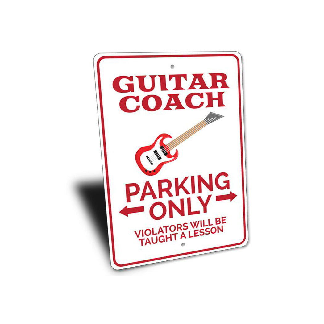 Guitar Coach Parking Sign