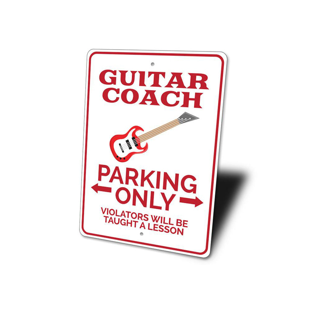 Guitar Coach Parking Sign