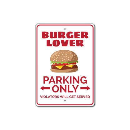 Burger Lover Parking Sign