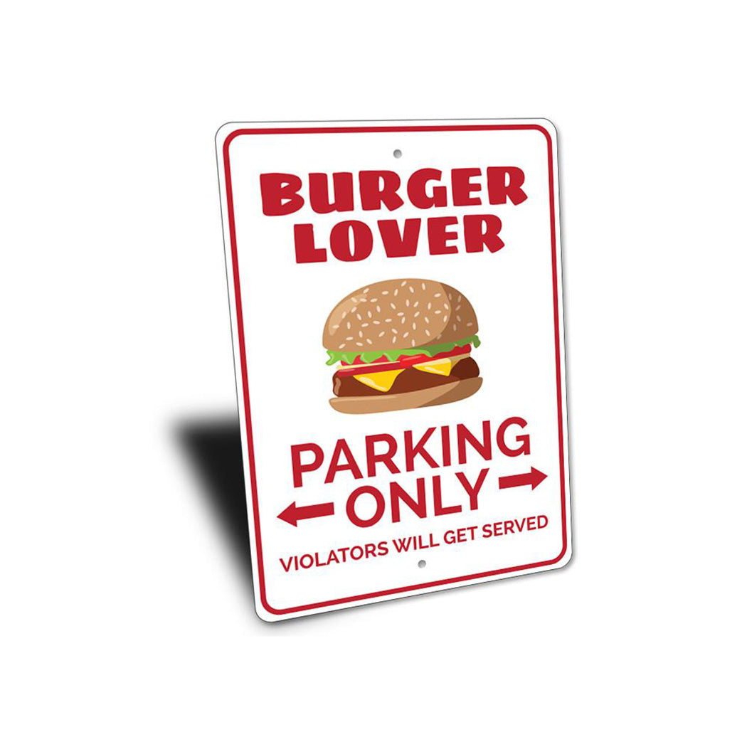 Burger Lover Parking Sign