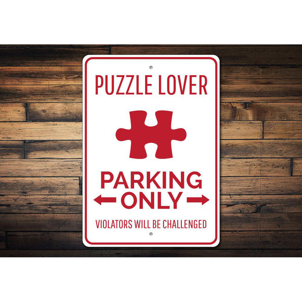 Puzzle Lover Parking Sign