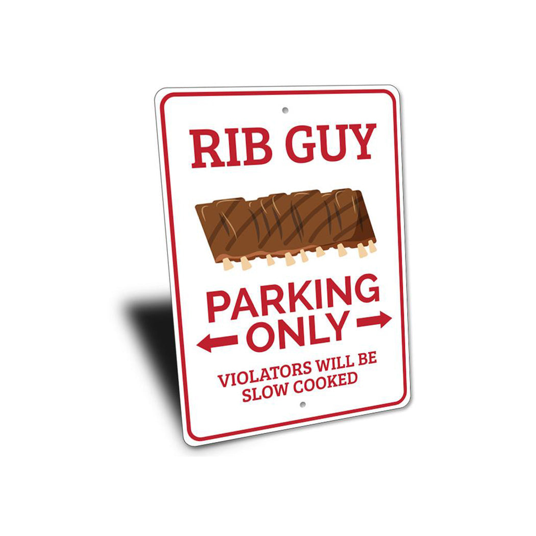 Rib Guy Parking Sign