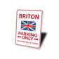 Briton Parking Sign