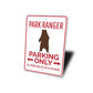 Park Ranger Parking Sign