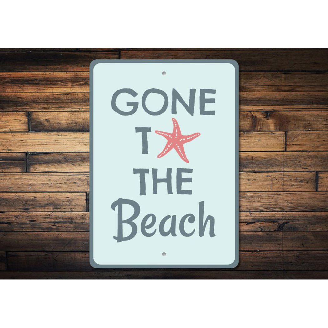 Gone To The Beach Sign