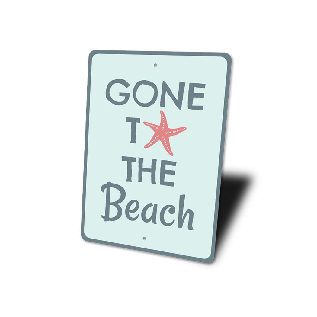 Gone To The Beach Sign