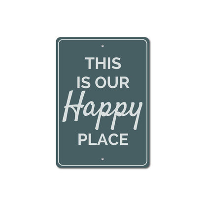 Our Happy Place Sign