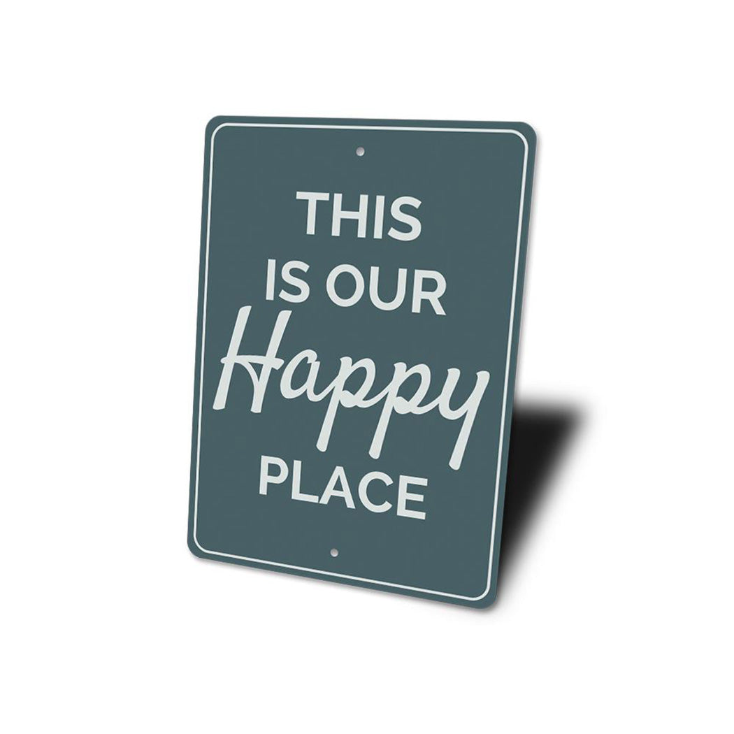 Our Happy Place Sign