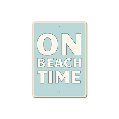 On Beach Time Sign