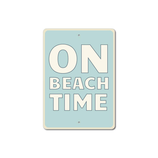 On Beach Time Sign