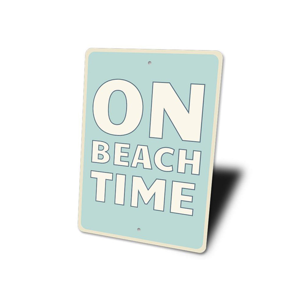 On Beach Time Sign