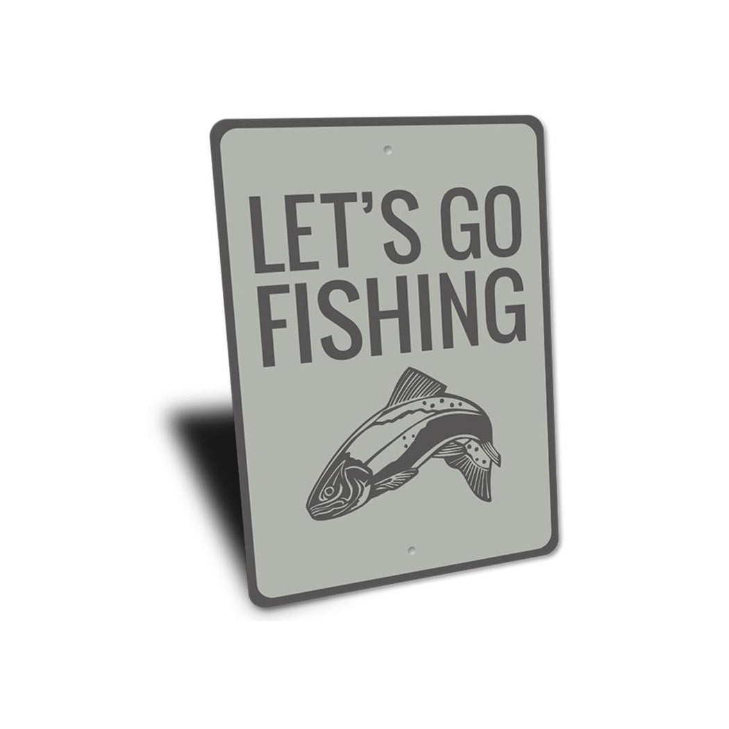 Let's Go Fishing Sign