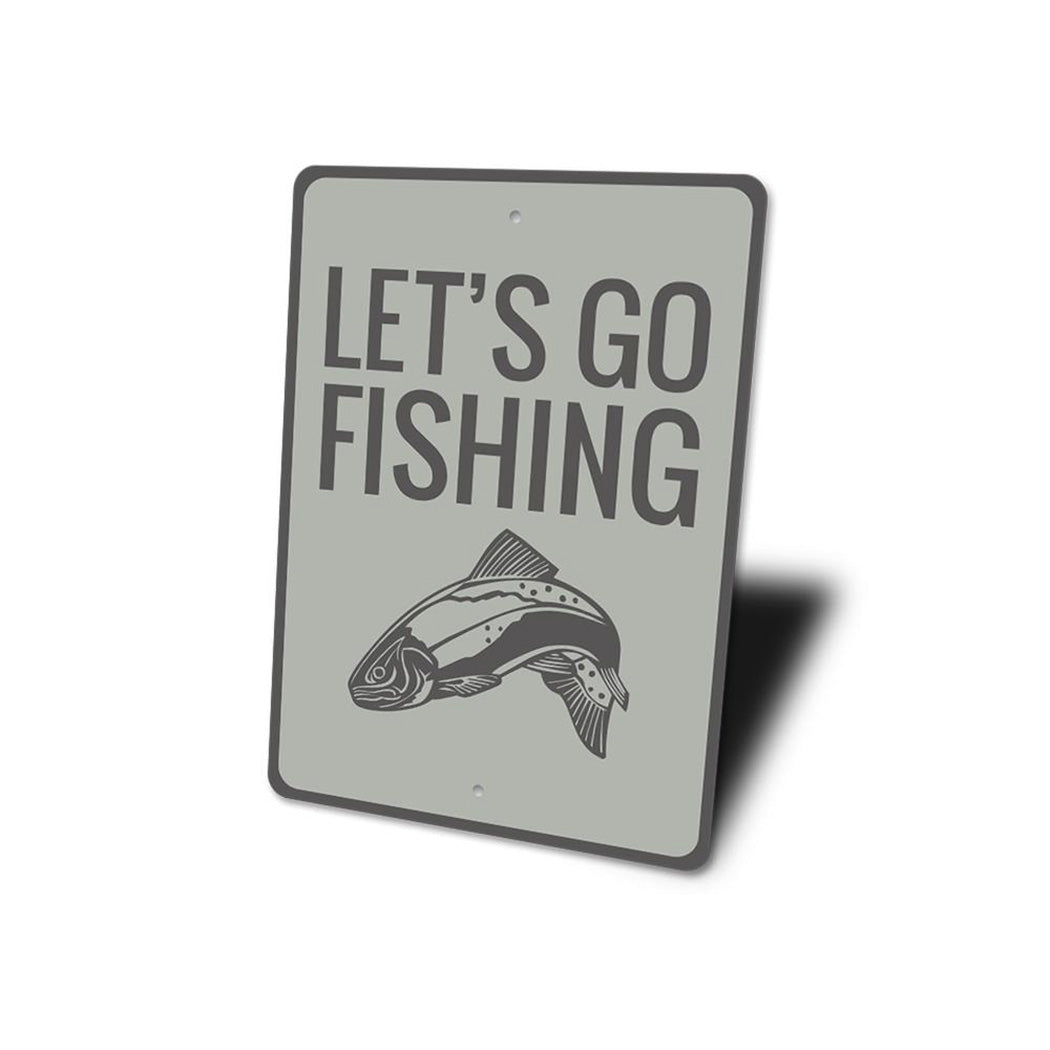 Let's Go Fishing Sign