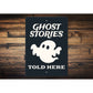 Ghost Stories Sign