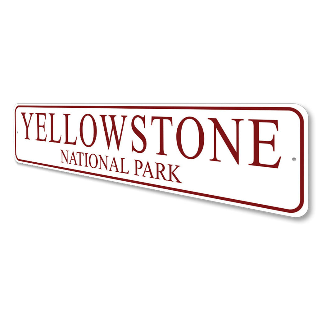 Yellowstone National Park Novelty Sign