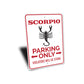 Scorpio Parking Sign