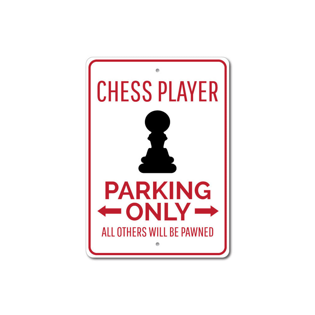 Chess Parking Sign