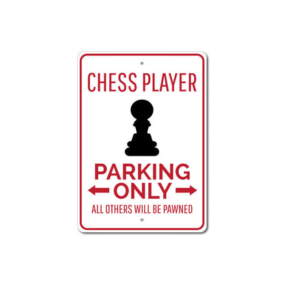 Chess Parking Sign