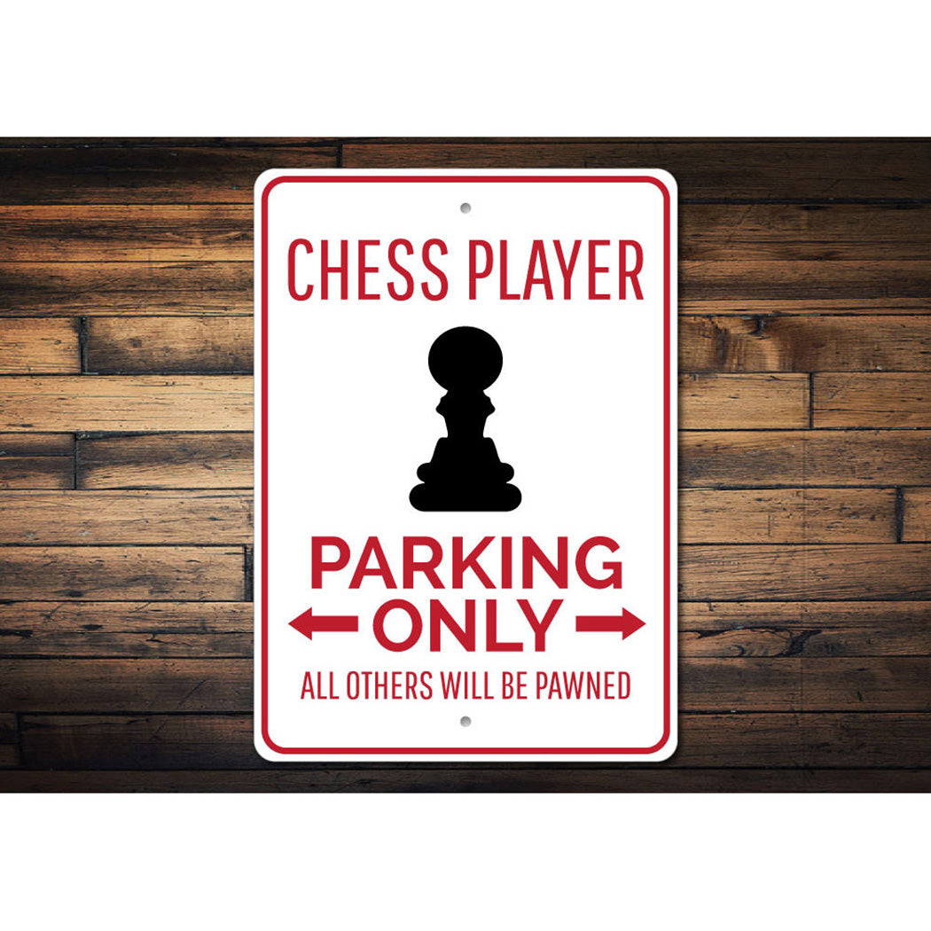 Chess Parking Sign