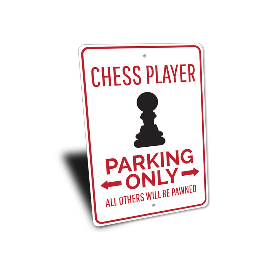 Chess Parking Sign