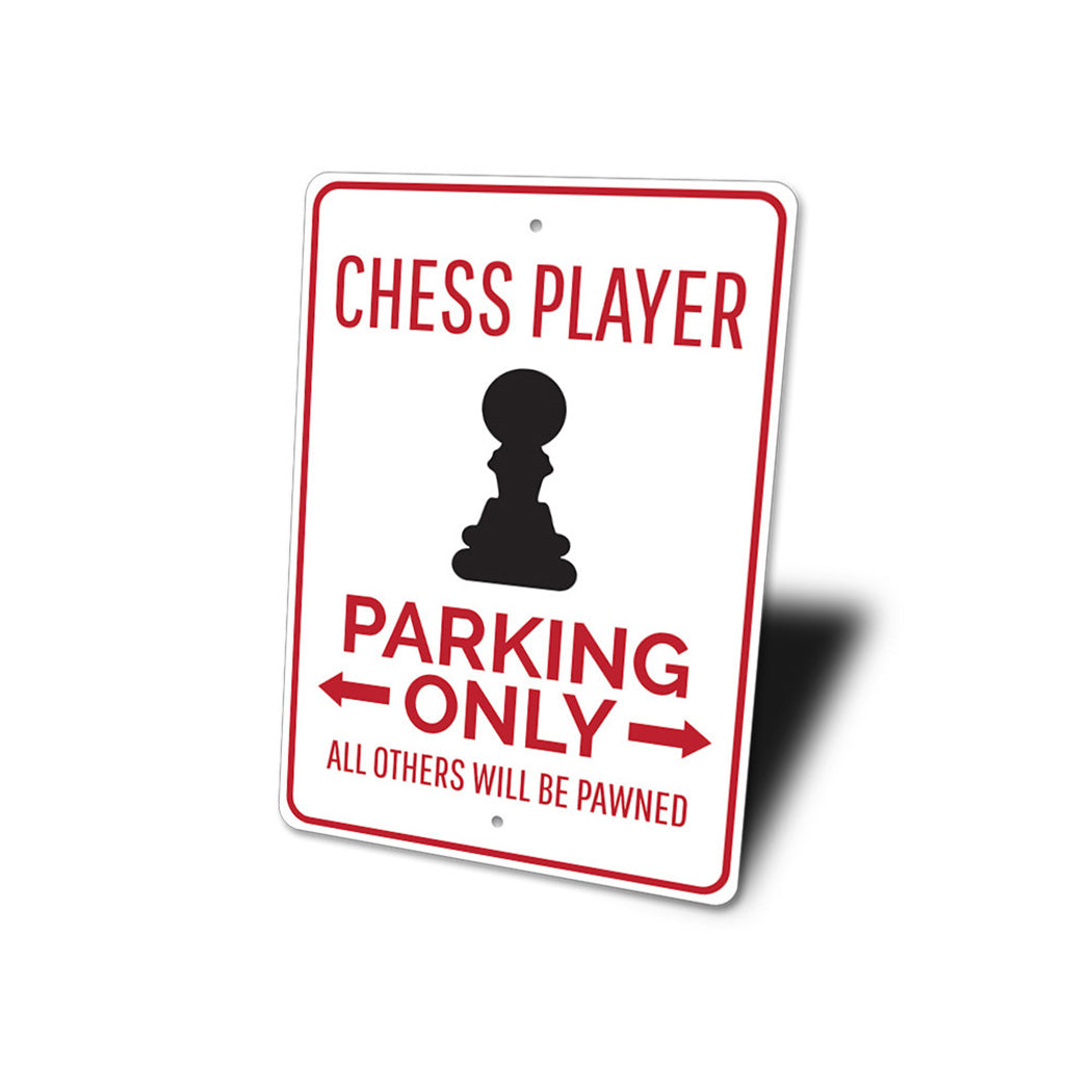 Chess Parking Sign