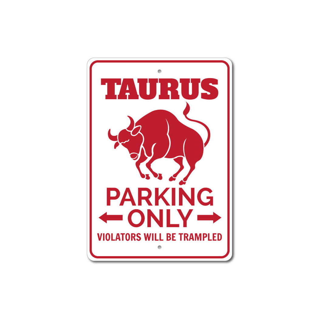 Taurus Parking Metal Sign