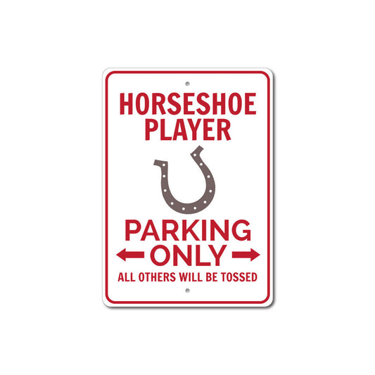 Horseshoe Player Parking Sign