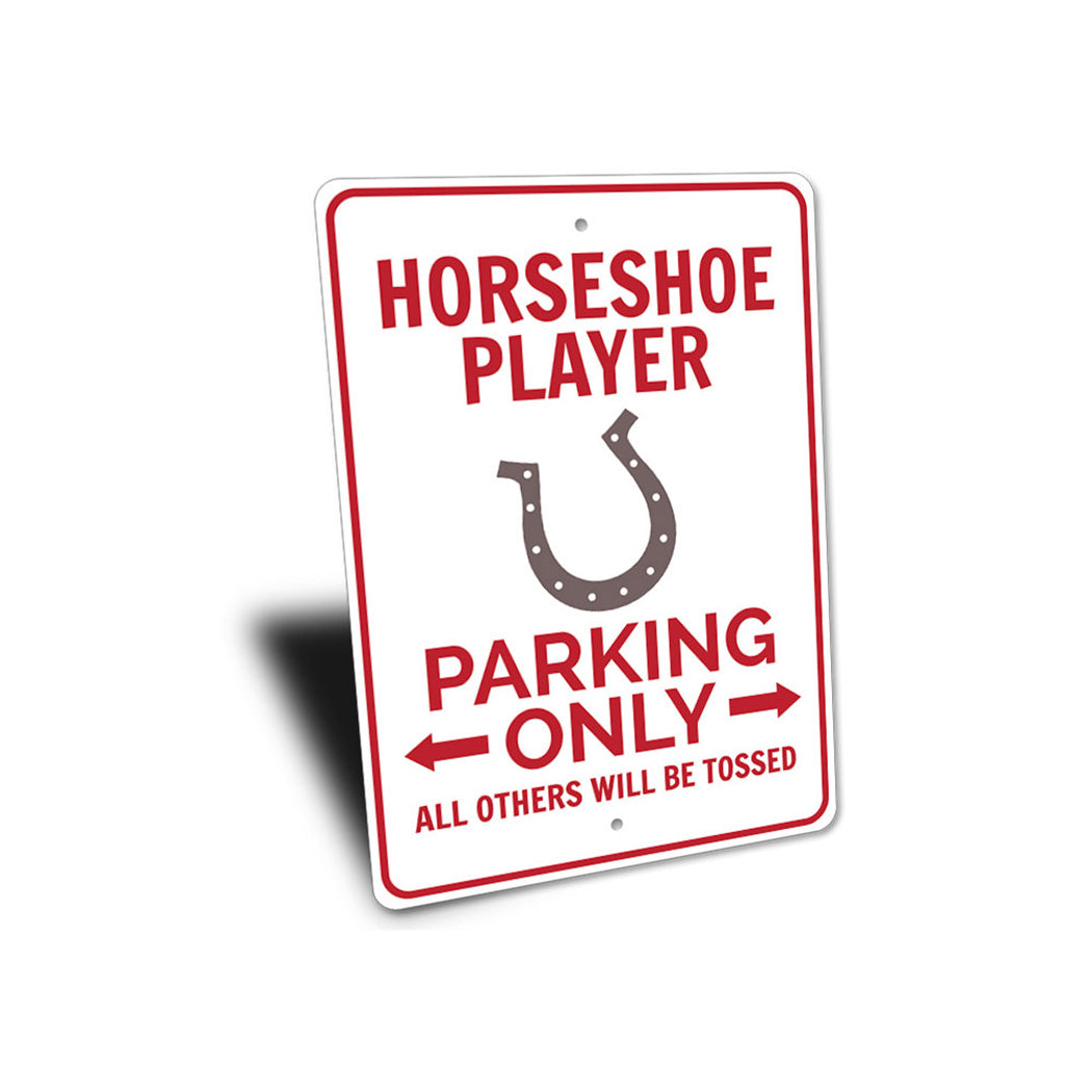 Horseshoe Player Parking Sign