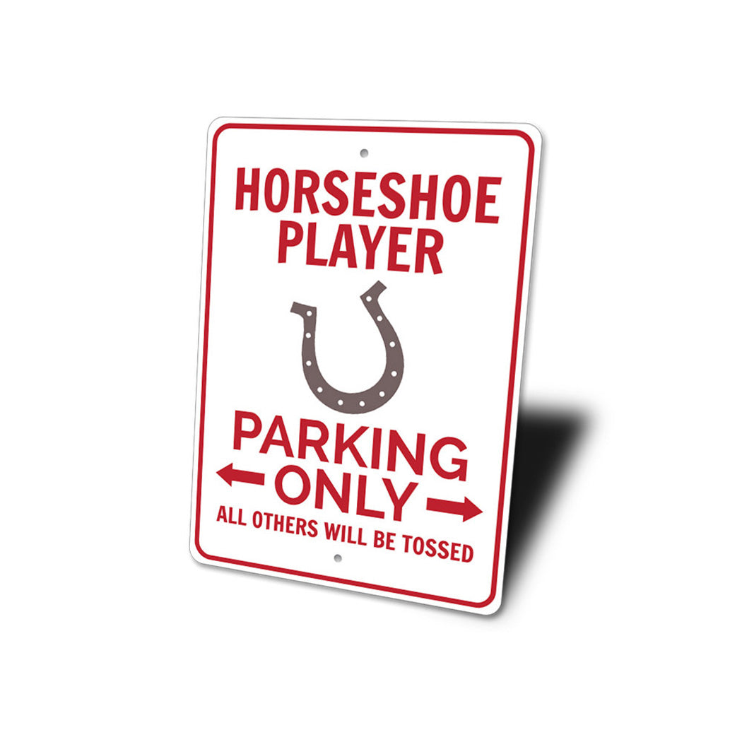 Horseshoe Player Parking Sign