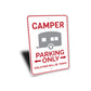 Camper Parking Only Sign