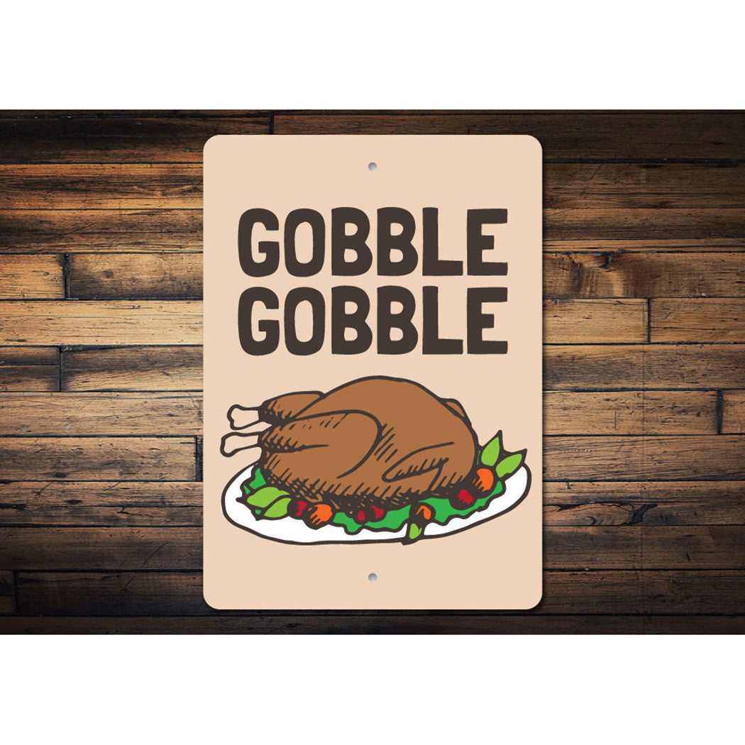 Gobble Gobble Sign