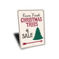 Trees For Sale Sign