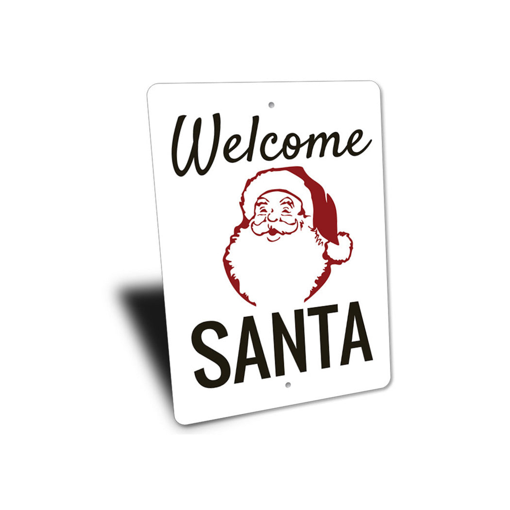 Welcome Santa Sign