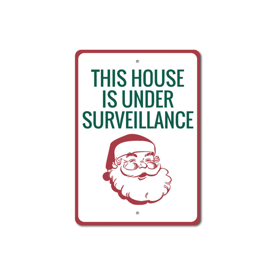 Santa Surveillance Sign