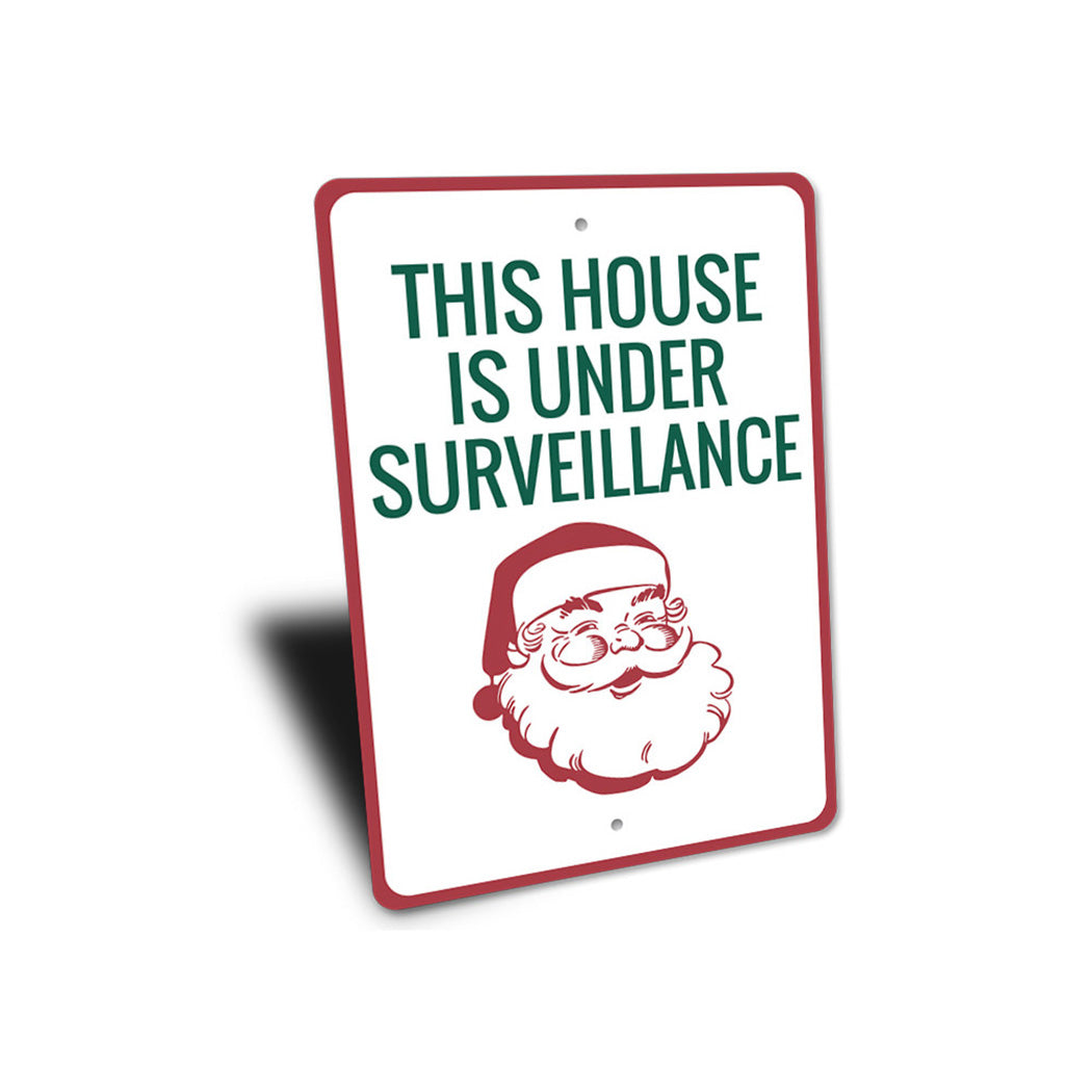 Santa Surveillance Sign