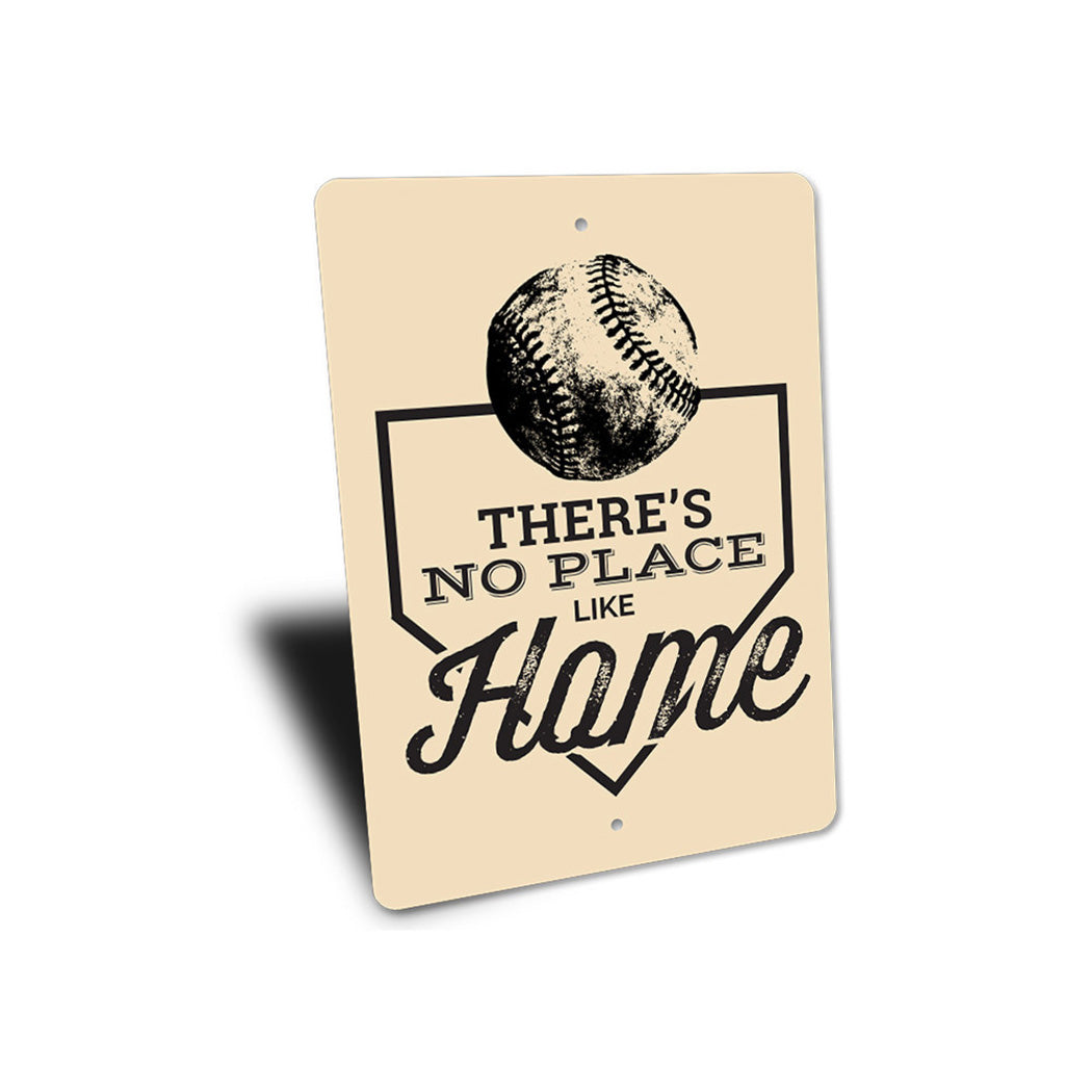 No Place Like Home Sign