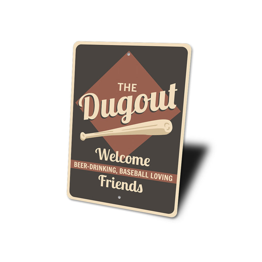 Dugout Sign